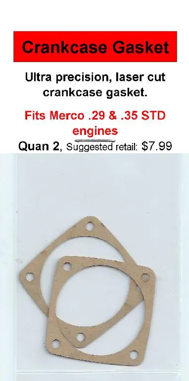 A pair of gaskets for merco 2 9 and 3 5 engines.